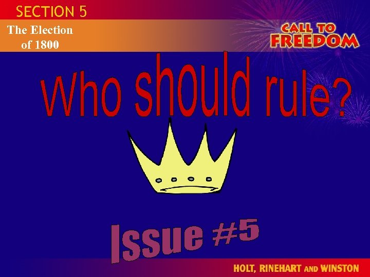 SECTION 5 The Election of 1800 