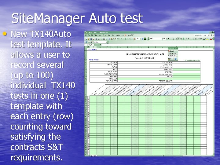 Site. Manager Auto test • New TX 140 Auto test template. It allows a