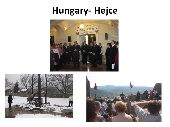 Hungary- Hejce 