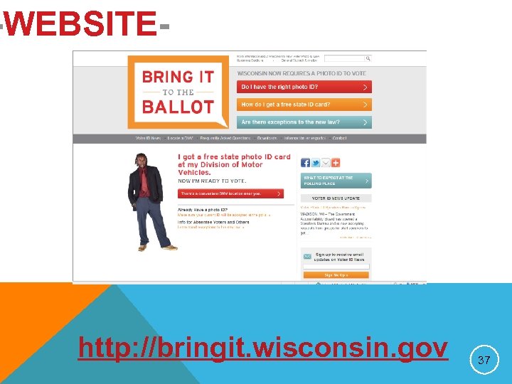 -WEBSITE- http: //bringit. wisconsin. gov 37 