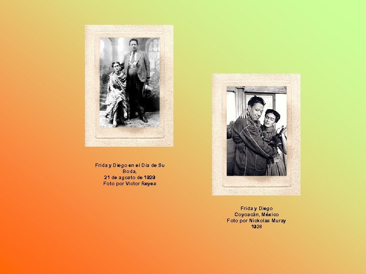 Frida y Diego en el Día de Su Boda, 21 de agosto de 1929