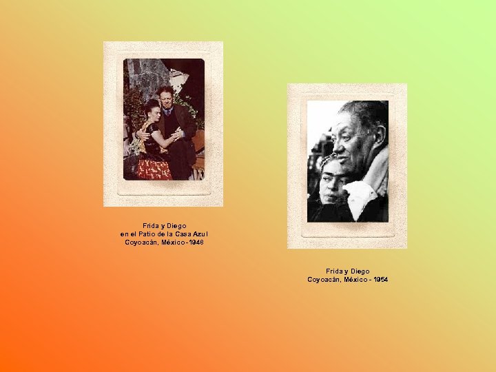 Frida y Diego en el Patio de la Casa Azul Coyoacán, México -1948 Frida