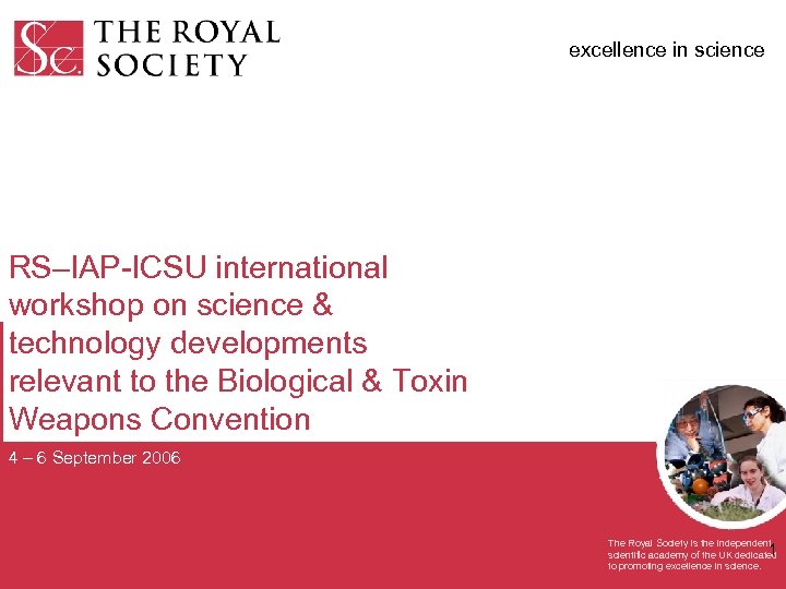 excellence in science RS–IAP-ICSU international workshop on science & technology developments relevant to the