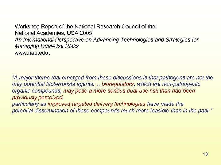 Workshop Report of the National Research Council of the National Academies, USA 2005: An