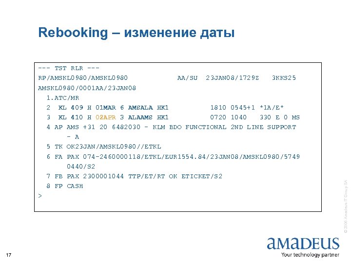 --- TST RLR --RP/AMSKL 0980 AA/SU 23 JAN 08/1729 Z 3 KKS 25 AMSKL