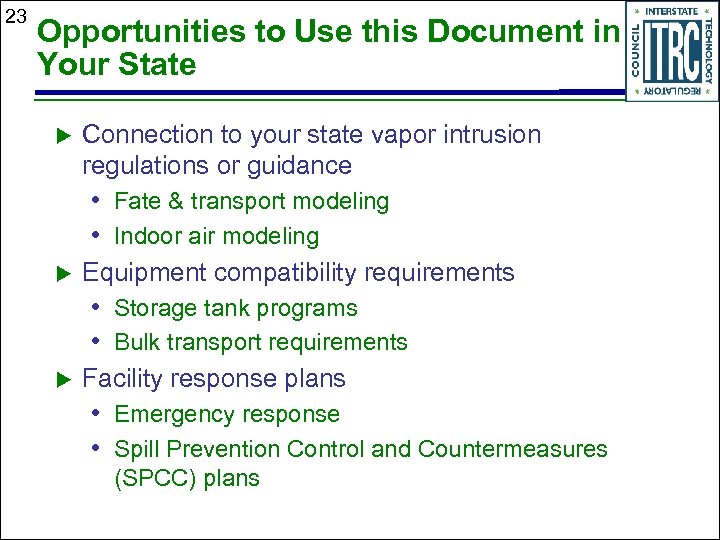 23 Opportunities to Use this Document in Your State u Connection to your state