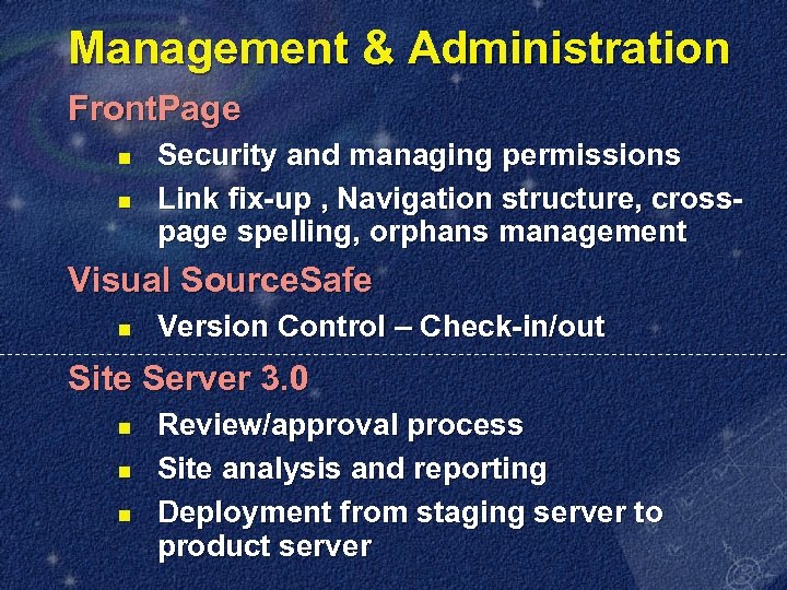 Management & Administration Front. Page n n Security and managing permissions Link fix-up ,