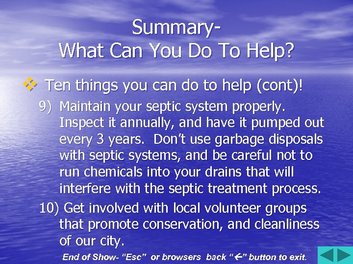 Summary. What Can You Do To Help? v Ten things you can do to