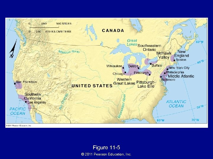 Industrial Areas in North America Figure 11 -5 © 2011 Pearson Education, Inc. 