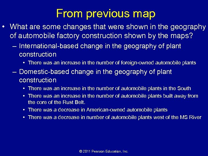 From previous map • What are some changes that were shown in the geography