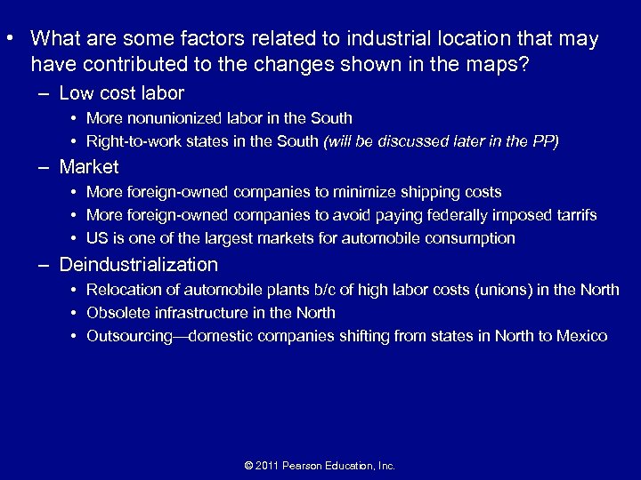  • What are some factors related to industrial location that may have contributed