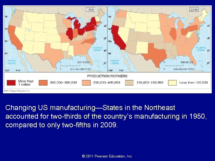 Changing US manufacturing—States in the Northeast accounted for two-thirds of the country’s manufacturing in