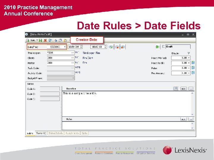 2010 Practice Management Annual Conference Date Rules > Date Fields 