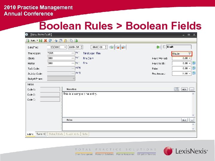 2010 Practice Management Annual Conference Boolean Rules > Boolean Fields 