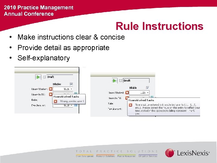 2010 Practice Management Annual Conference Rule Instructions • Make instructions clear & concise •