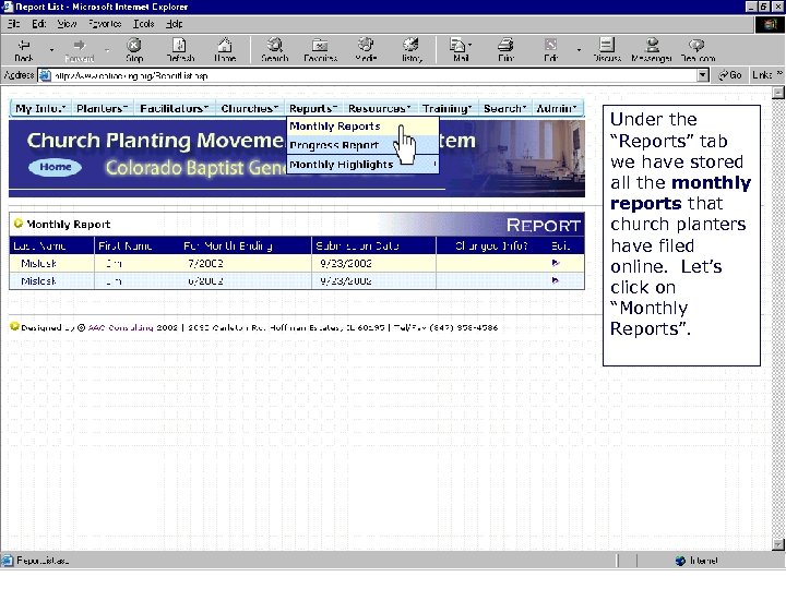 - Monthly Reports Under the “Reports” tab we have stored all the monthly reports