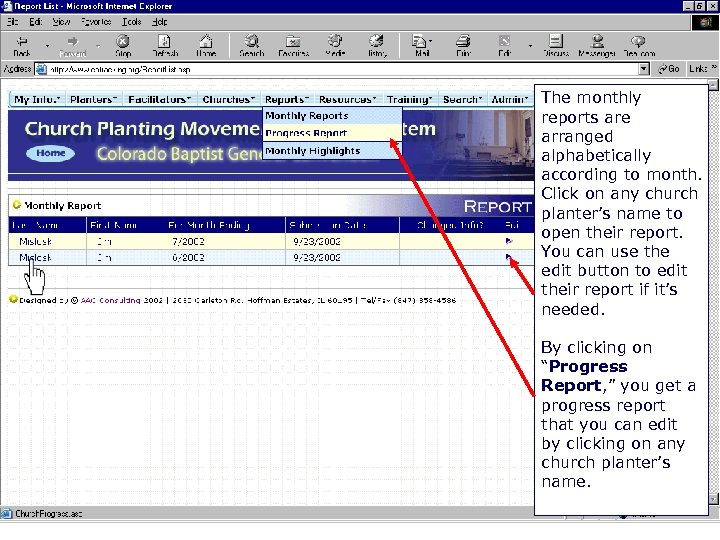 - Progress Reports The monthly reports are arranged alphabetically according to month. Click on