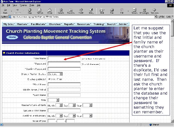 - Church Planter Information Let me suggest that you use the first initial and