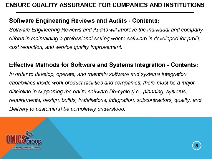 ENSURE QUALITY ASSURANCE FOR COMPANIES AND INSTITUTIONS Software Engineering Reviews and Audits - Contents: