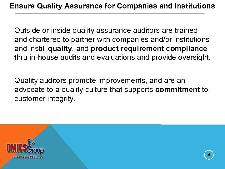 Ensure Quality Assurance for Companies and Institutions Outside or inside quality assurance auditors are
