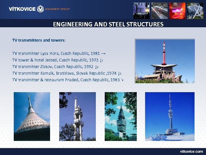 ENGINEERING AND STEEL STRUCTURES TV transmitters and towers: TV transmitter Lysa Hora, Czech Republic,