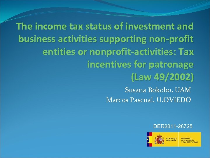 The income tax status of investment and business activities supporting non-profit entities or nonprofit-activities: