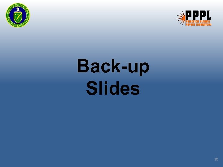 Back-up Slides 10 