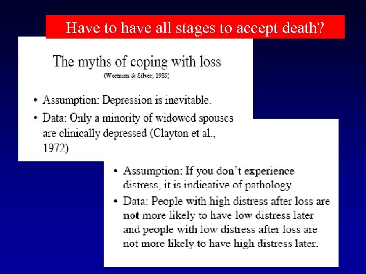 Have to have all stages to accept death? 