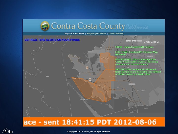 Copyright © 2013. At. Hoc, Inc. All rights reserved. 