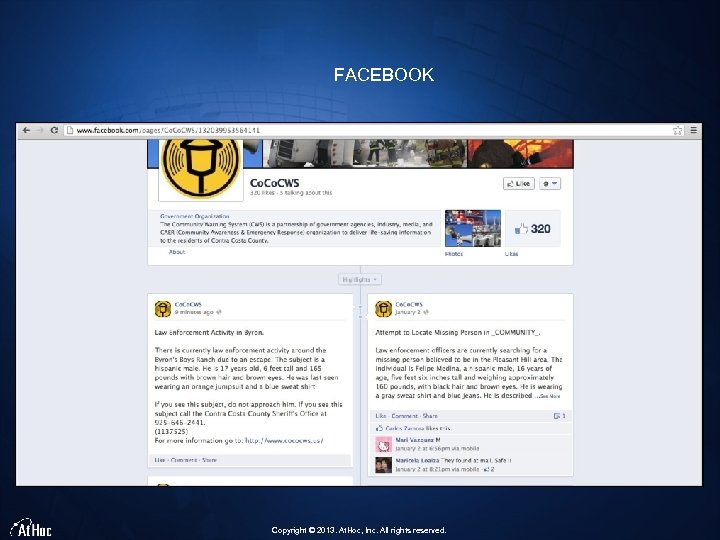FACEBOOK Copyright © 2013. At. Hoc, Inc. All rights reserved. 