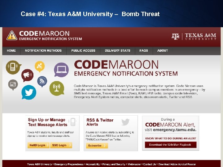 Case #4: Texas A&M University – Bomb Threat Copyright © 2013. At. Hoc, Inc.