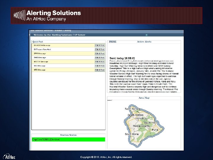 Copyright © 2013. At. Hoc, Inc. All rights reserved. 