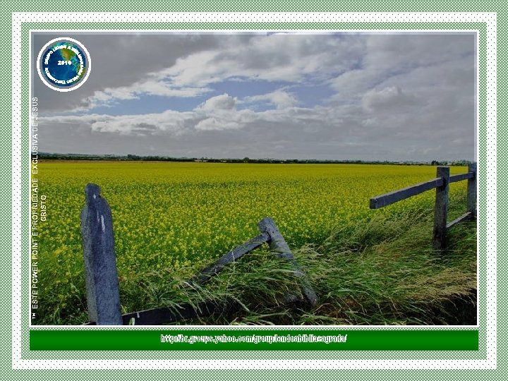 ™ ESTE POWER POINT E PROPRIEDADE EXCLUSIVA DE JESUS CRISTO 