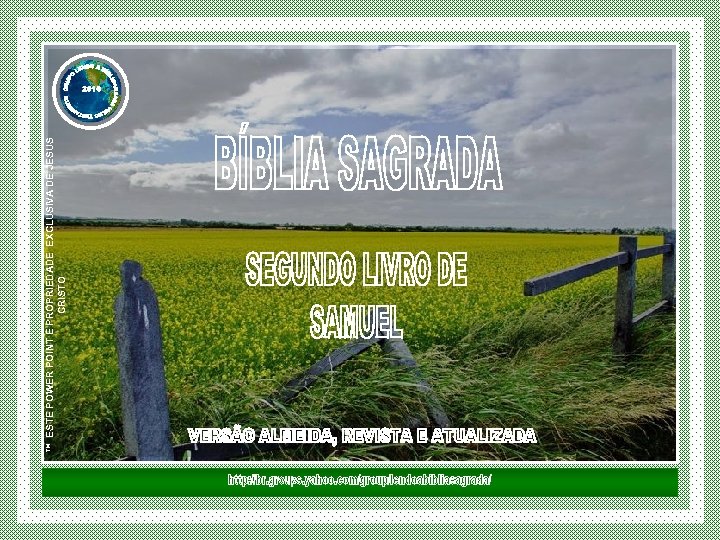 ™ ESTE POWER POINT E PROPRIEDADE EXCLUSIVA DE JESUS CRISTO 