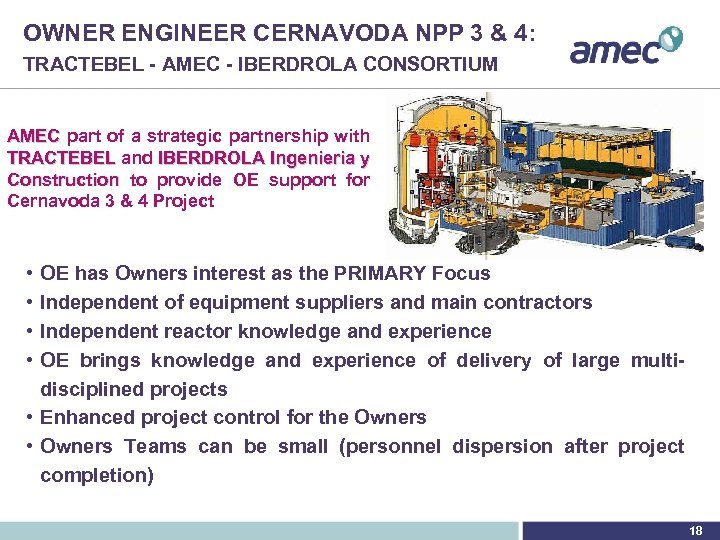 OWNER ENGINEER CERNAVODA NPP 3 & 4: TRACTEBEL - AMEC - IBERDROLA CONSORTIUM AMEC