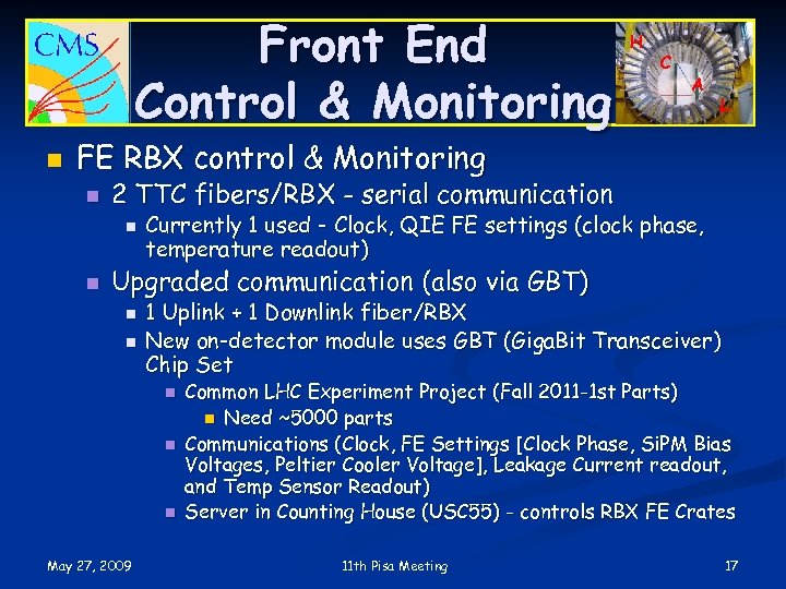 Front End Control & Monitoring n H C A L FE RBX control &