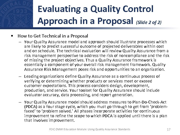 Evaluating a Quality Control Approach in a Proposal (Slide 2 of 2) § How