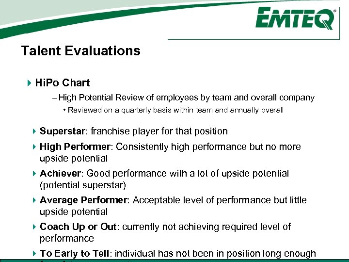 Talent Evaluations 4 Hi. Po Chart – High Potential Review of employees by team