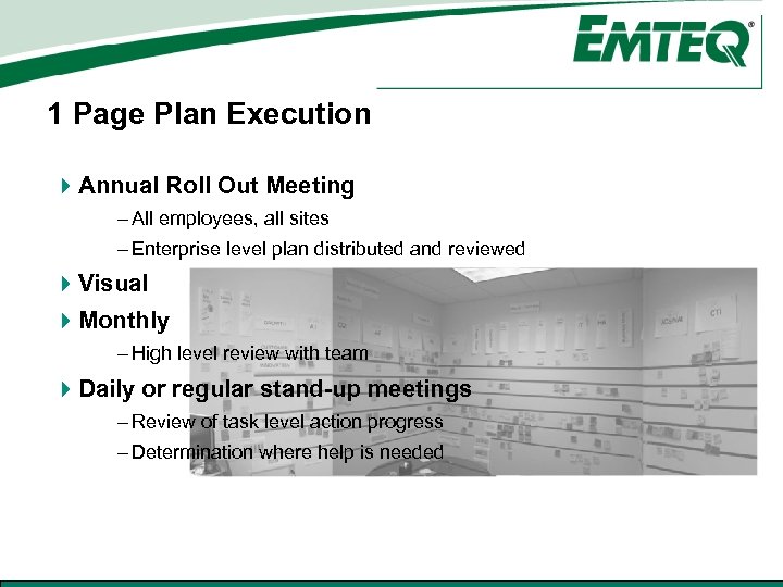 1 Page Plan Execution 4 Annual Roll Out Meeting – All employees, all sites