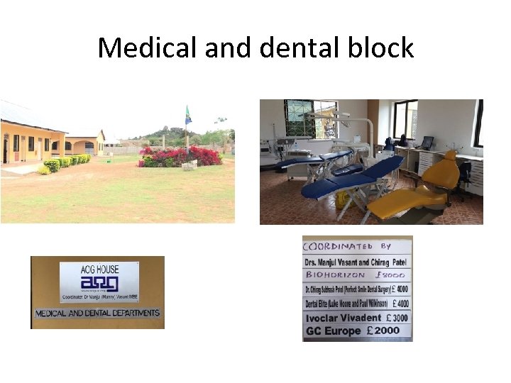 Medical and dental block 