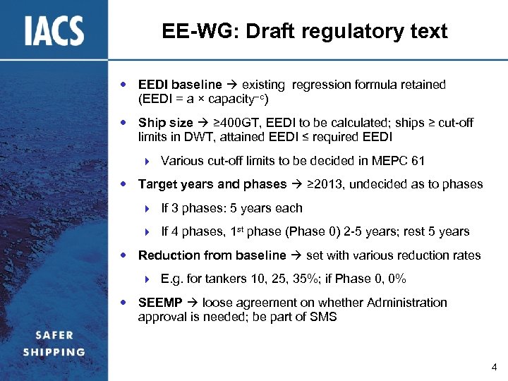 EE-WG: Draft regulatory text EEDI baseline existing regression formula retained (EEDI = a ×