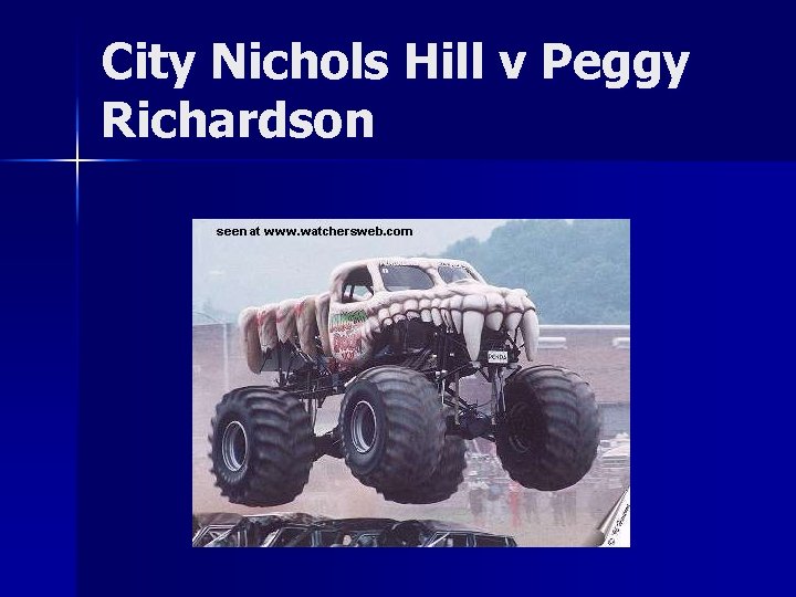 City Nichols Hill v Peggy Richardson 