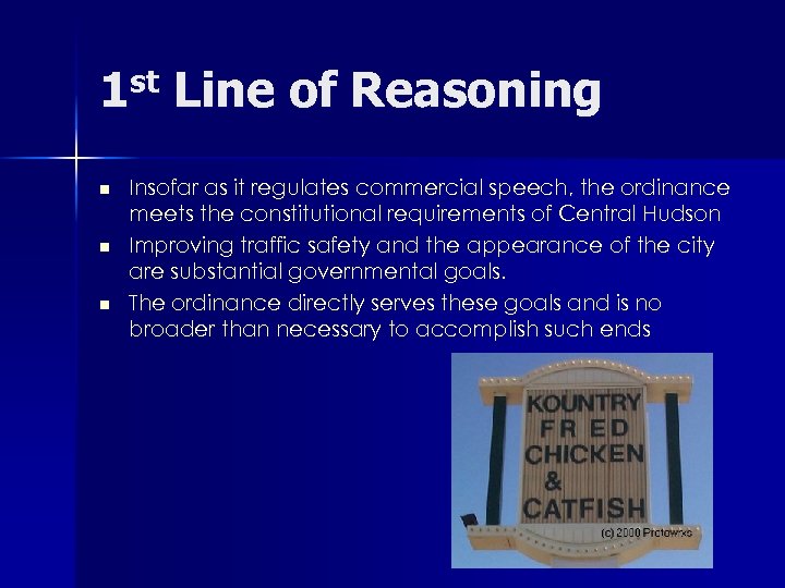 1 st Line of Reasoning n n n Insofar as it regulates commercial speech,