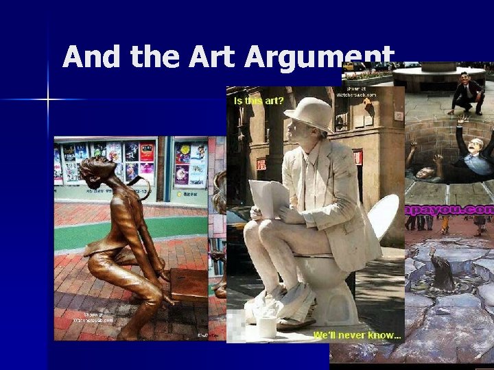 And the Art Argument 