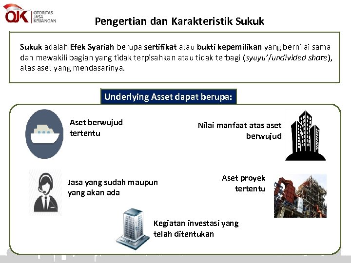 Pengertian dan Karakteristik Sukuk adalah Efek Syariah berupa sertifikat atau bukti kepemilikan yang bernilai