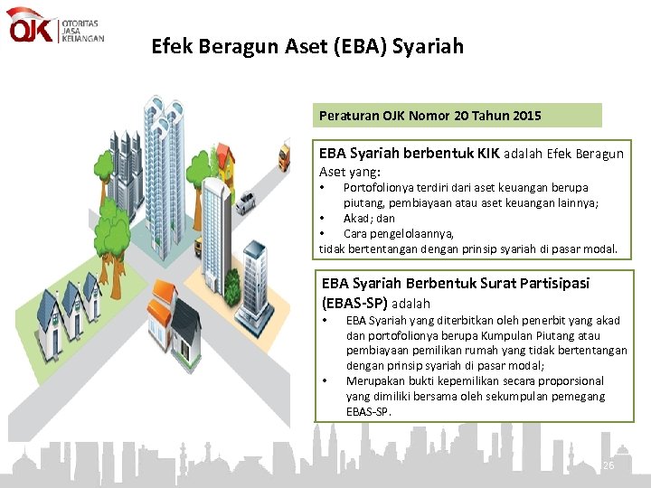 Efek Beragun Aset (EBA) Syariah Peraturan OJK Nomor 20 Tahun 2015 EBA Syariah berbentuk