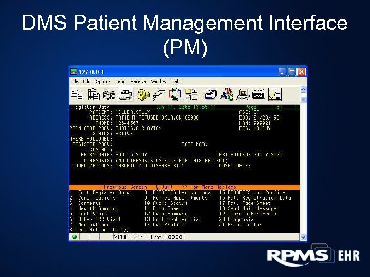 DMS Patient Management Interface (PM) 