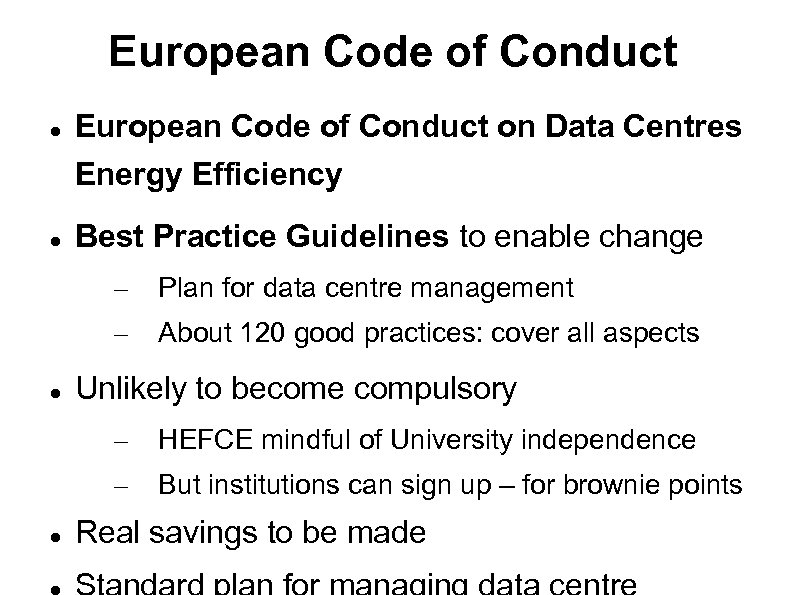 European Code of Conduct on Data Centres Energy Efficiency Best Practice Guidelines to enable