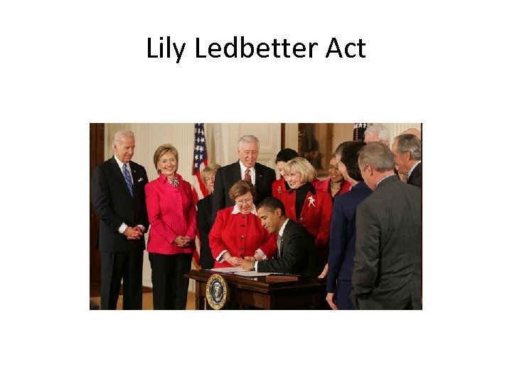 Lily Ledbetter Act 