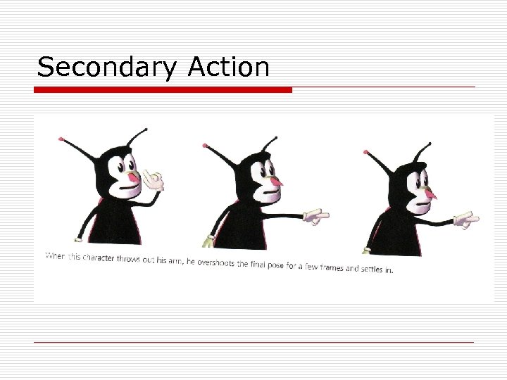 Secondary Action 